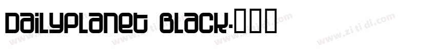DailyPlanet Black字体转换